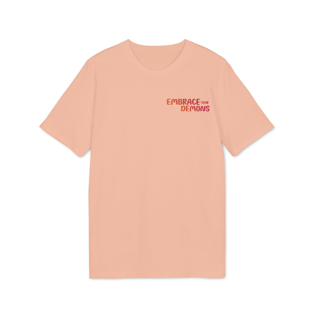 T-Shirt — "Embrace the Demons" Beautifully Dangerous Graphic Tee