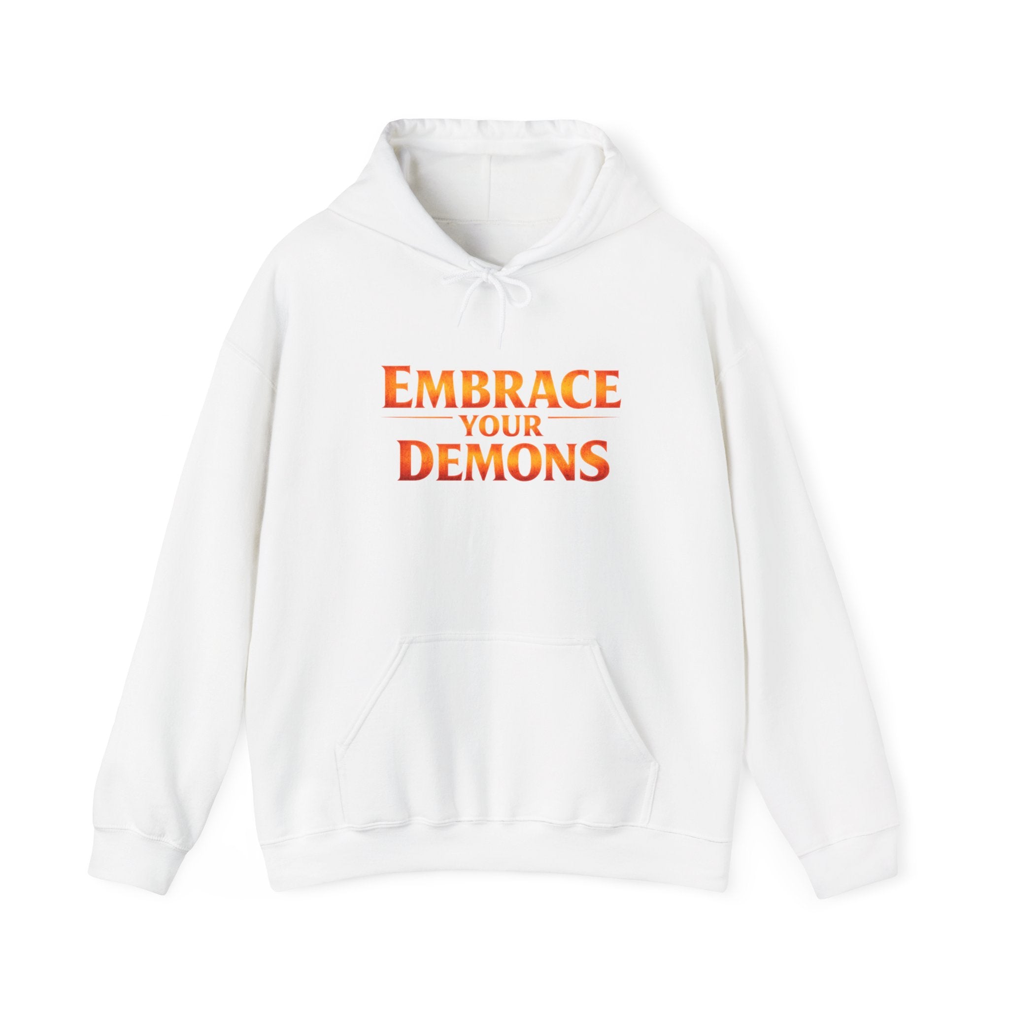 "Embrace Your Demons" Flame Hooded Sweatshirt (Small Flame, Big Courage)