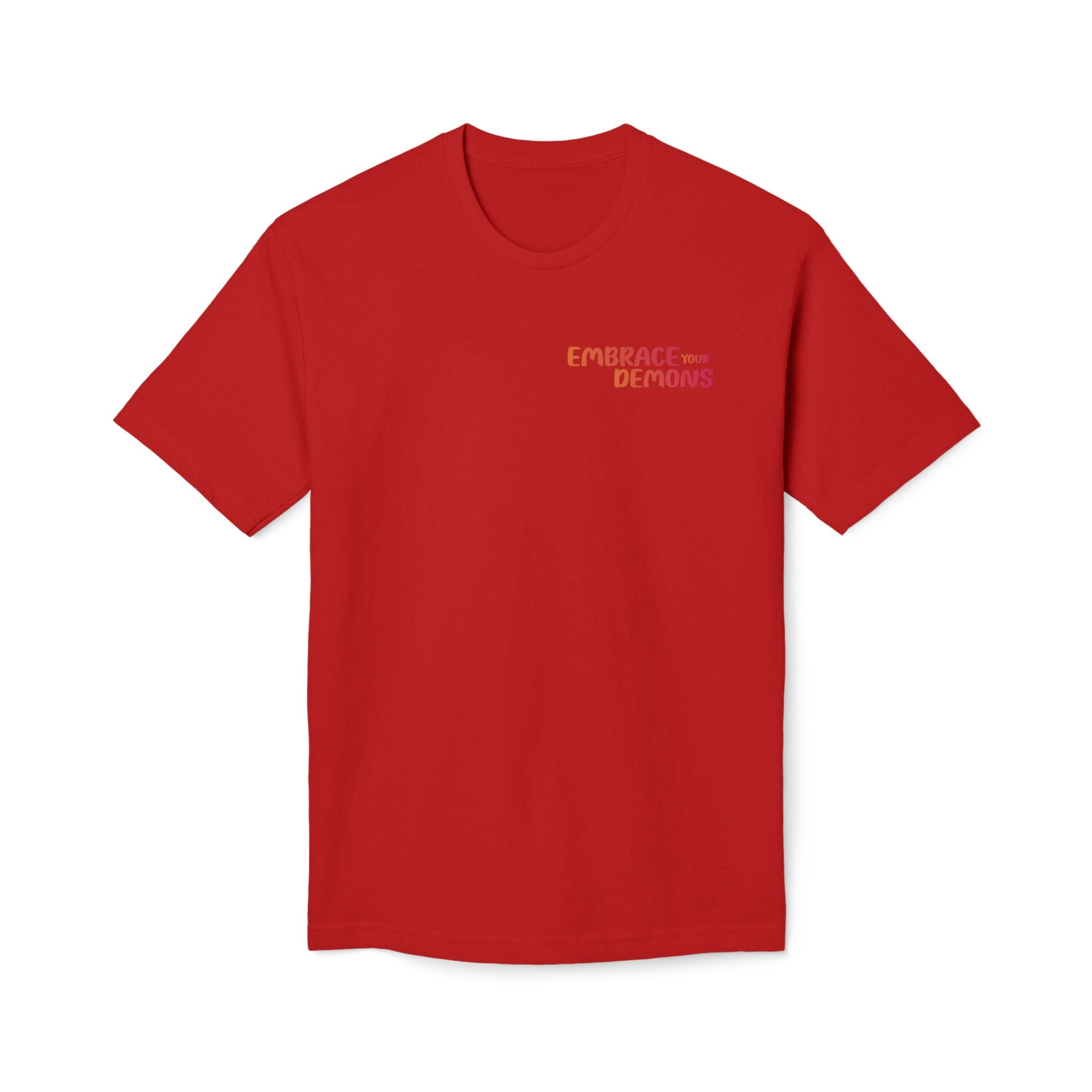 Embrace Your Demons  T-shirt Unisex Midweight