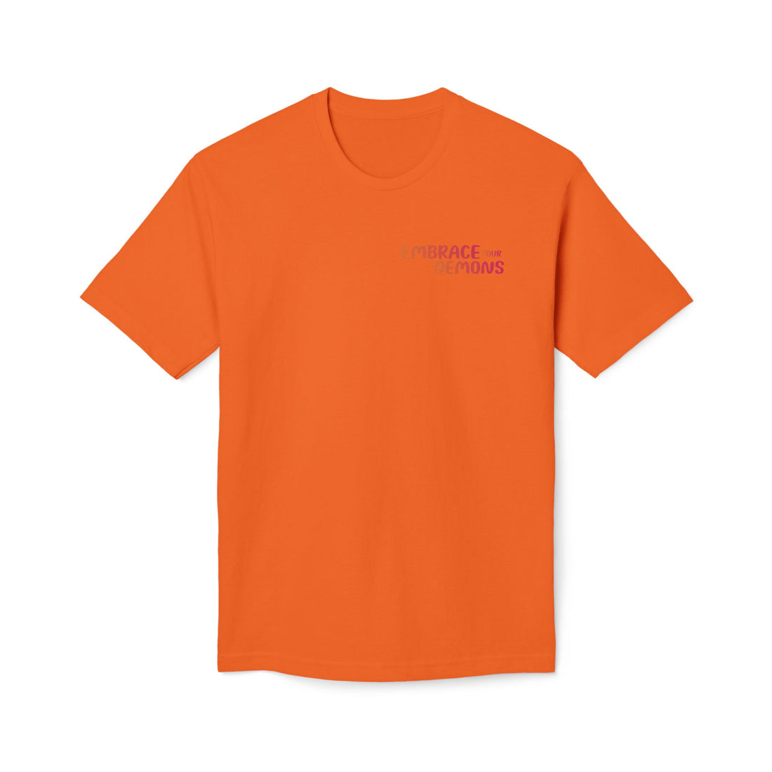Embrace Your Demons  T-shirt Unisex Midweight