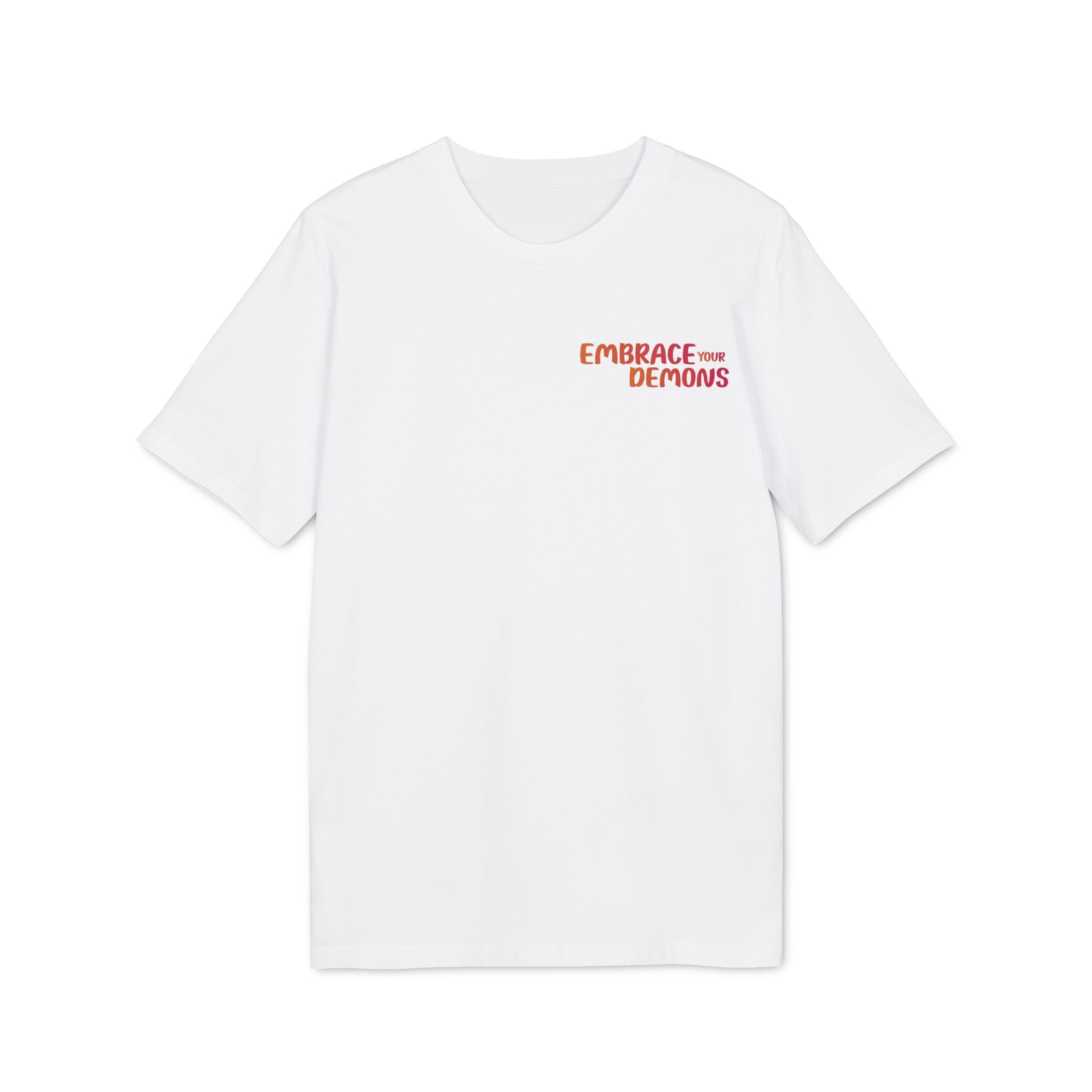 T-Shirt — "Embrace the Demons" Beautifully Dangerous Graphic Tee