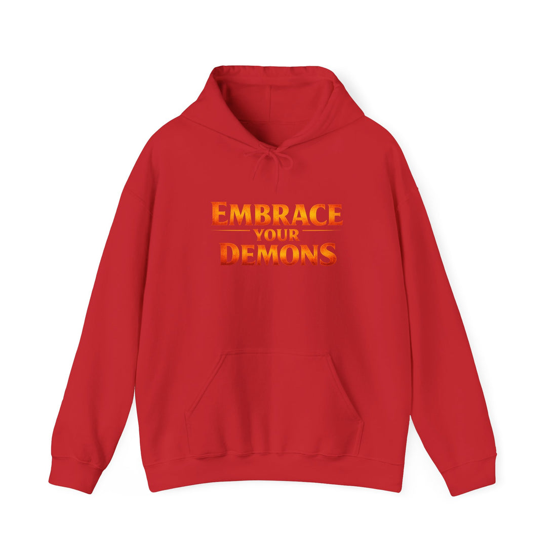 "Embrace Your Demons" Flame Hooded Sweatshirt (Small Flame, Big Courage)
