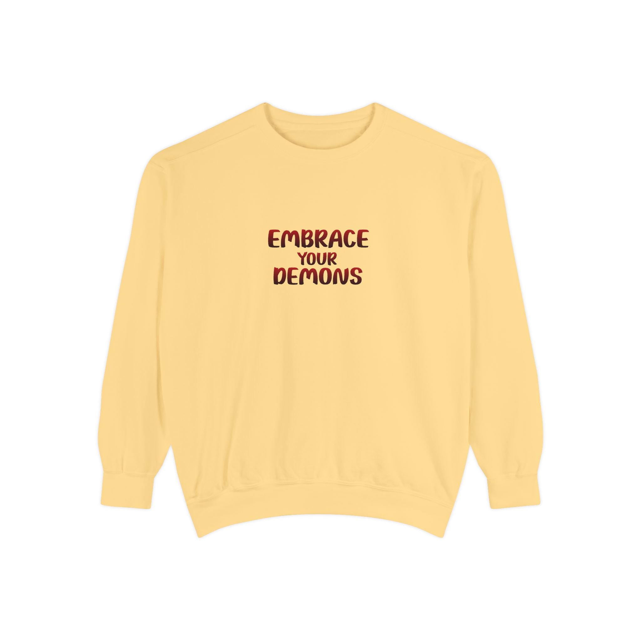 Embrace Your Demons Sweatshirt — Beautifully Dangerous Graphic Crewneck
