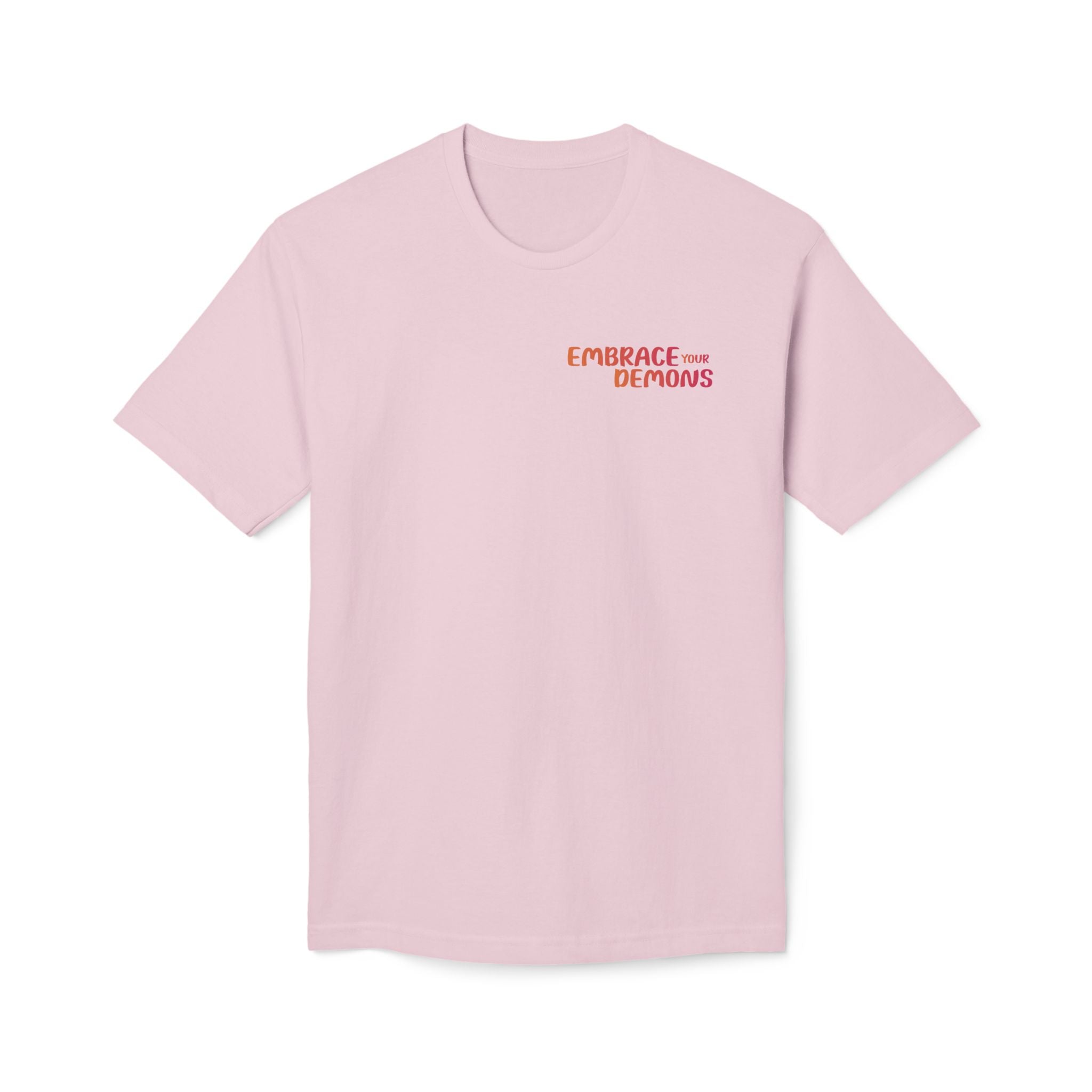Embrace Your Demons  T-shirt Unisex Midweight