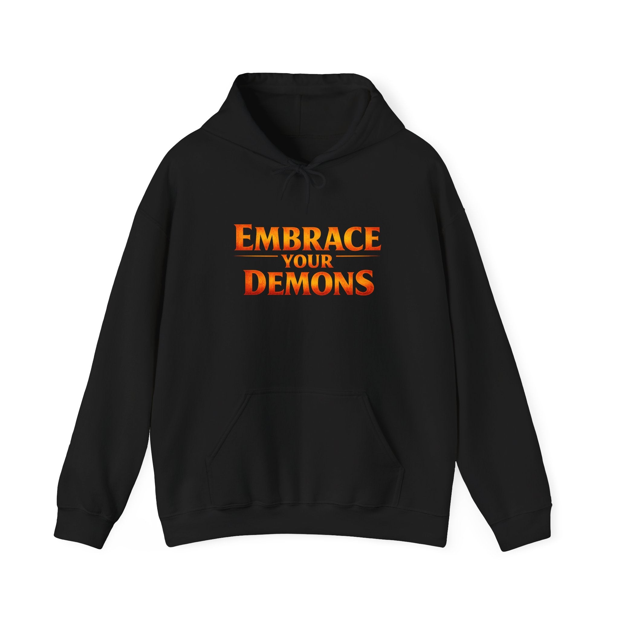 "Embrace Your Demons" Flame Hooded Sweatshirt (Small Flame, Big Courage)