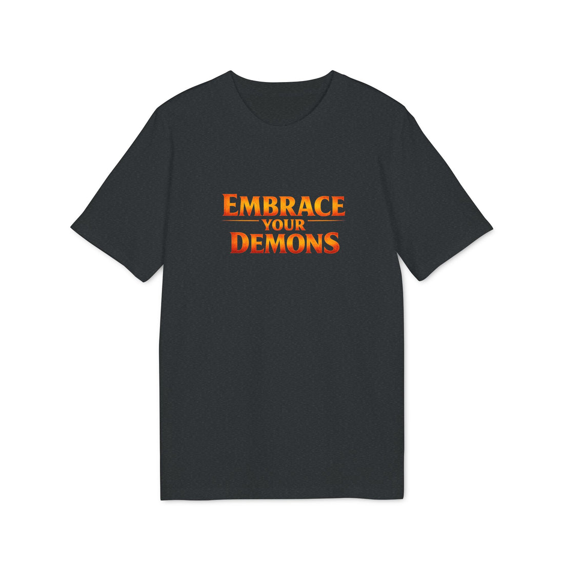 Embrace Your Demons T-Shirt — Small Flame Big Courage Graphic Tee