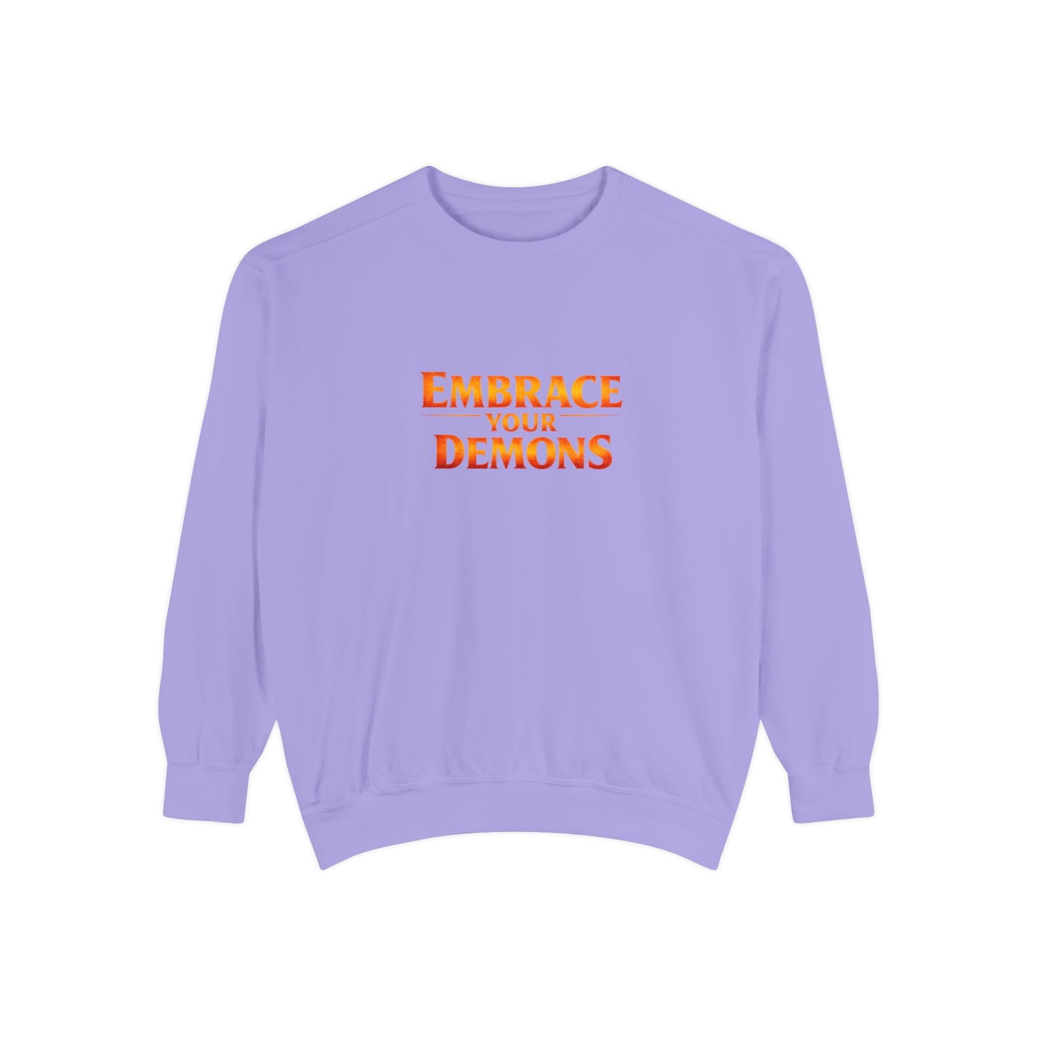 Embrace Your Demons Sweatshirt — Small Flame, Big Courage Graphic Crewneck