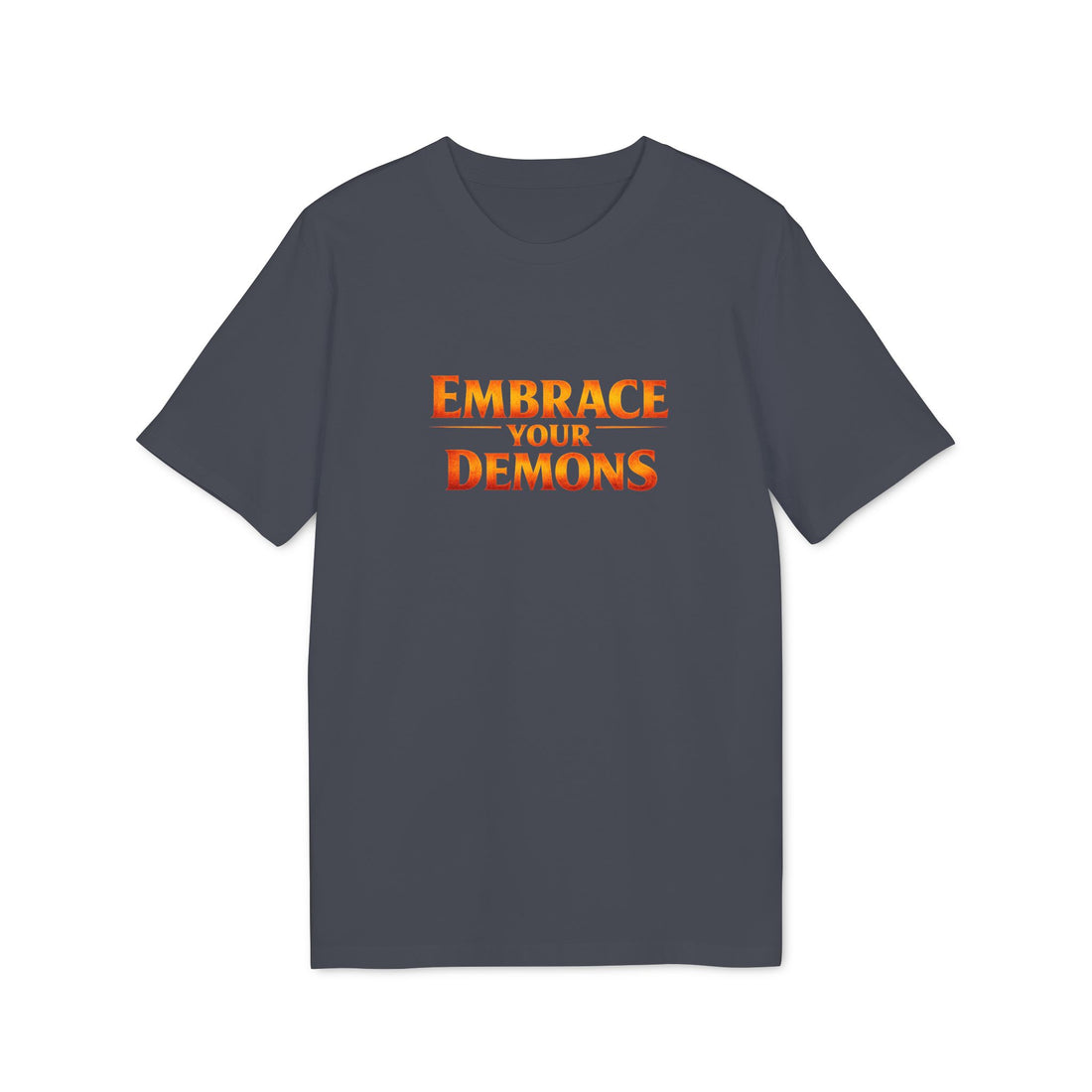Embrace Your Demons T-Shirt — Small Flame Big Courage Graphic Tee