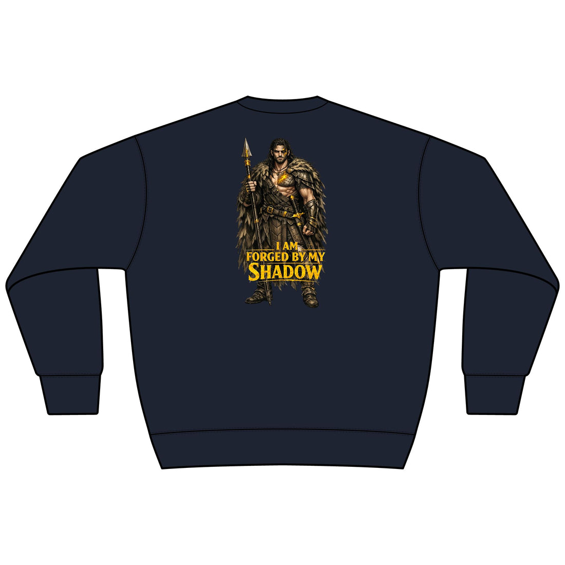 Embrace Your Demons Sweatshirt — I Am Forged By My Shadow Graphic