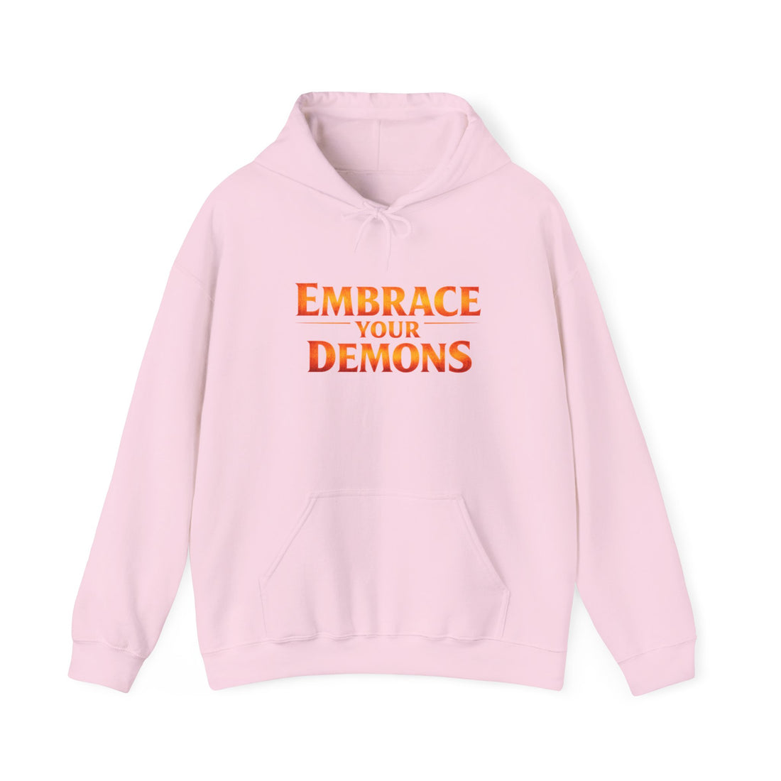 "Embrace Your Demons" Flame Hooded Sweatshirt (Small Flame, Big Courage)