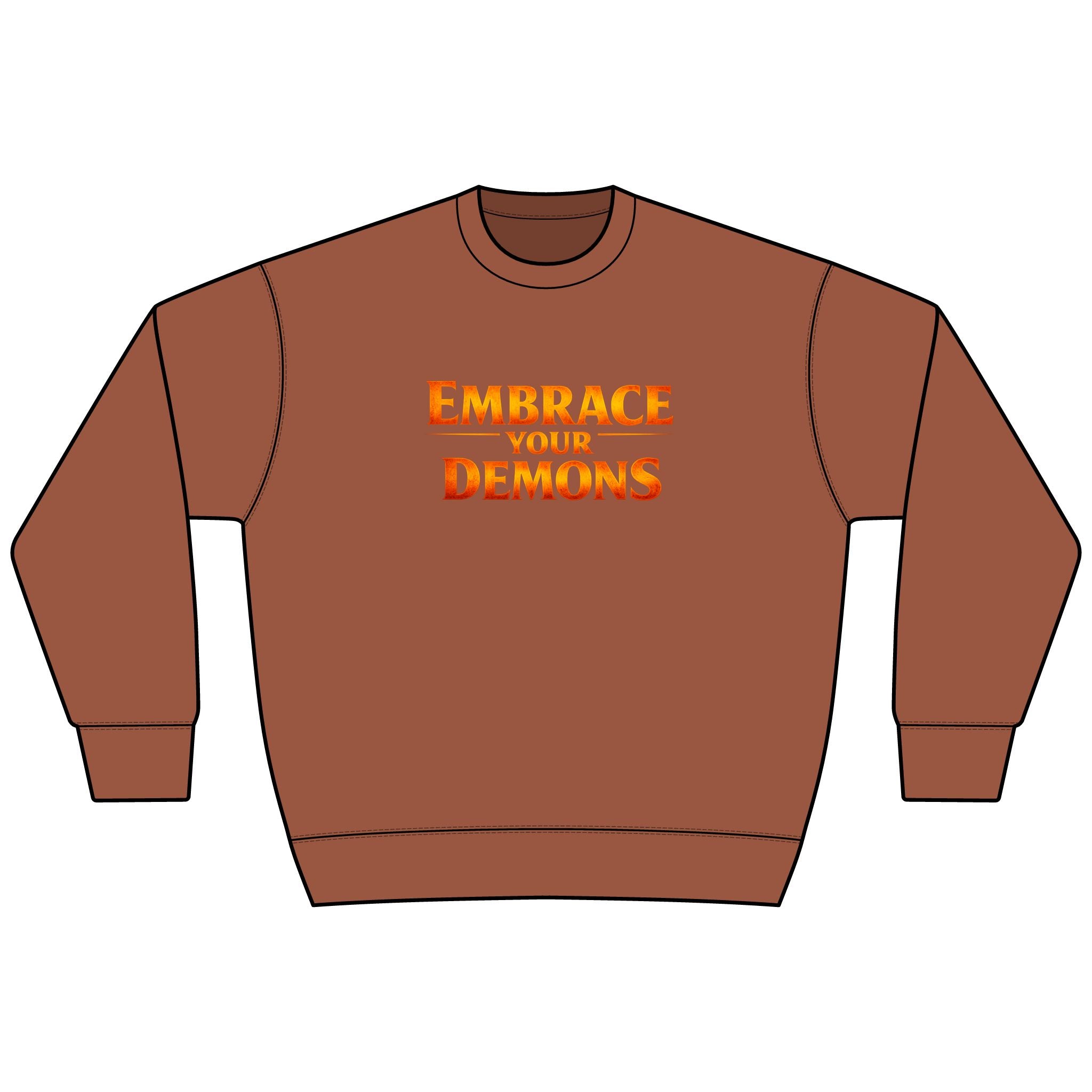 Embrace Your Demons Sweatshirt — I Am Forged By My Shadow Graphic