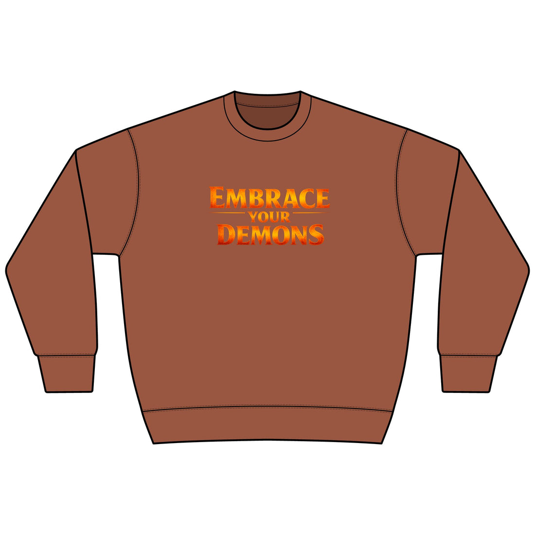 Embrace Your Demons Sweatshirt — I Am Forged By My Shadow Graphic