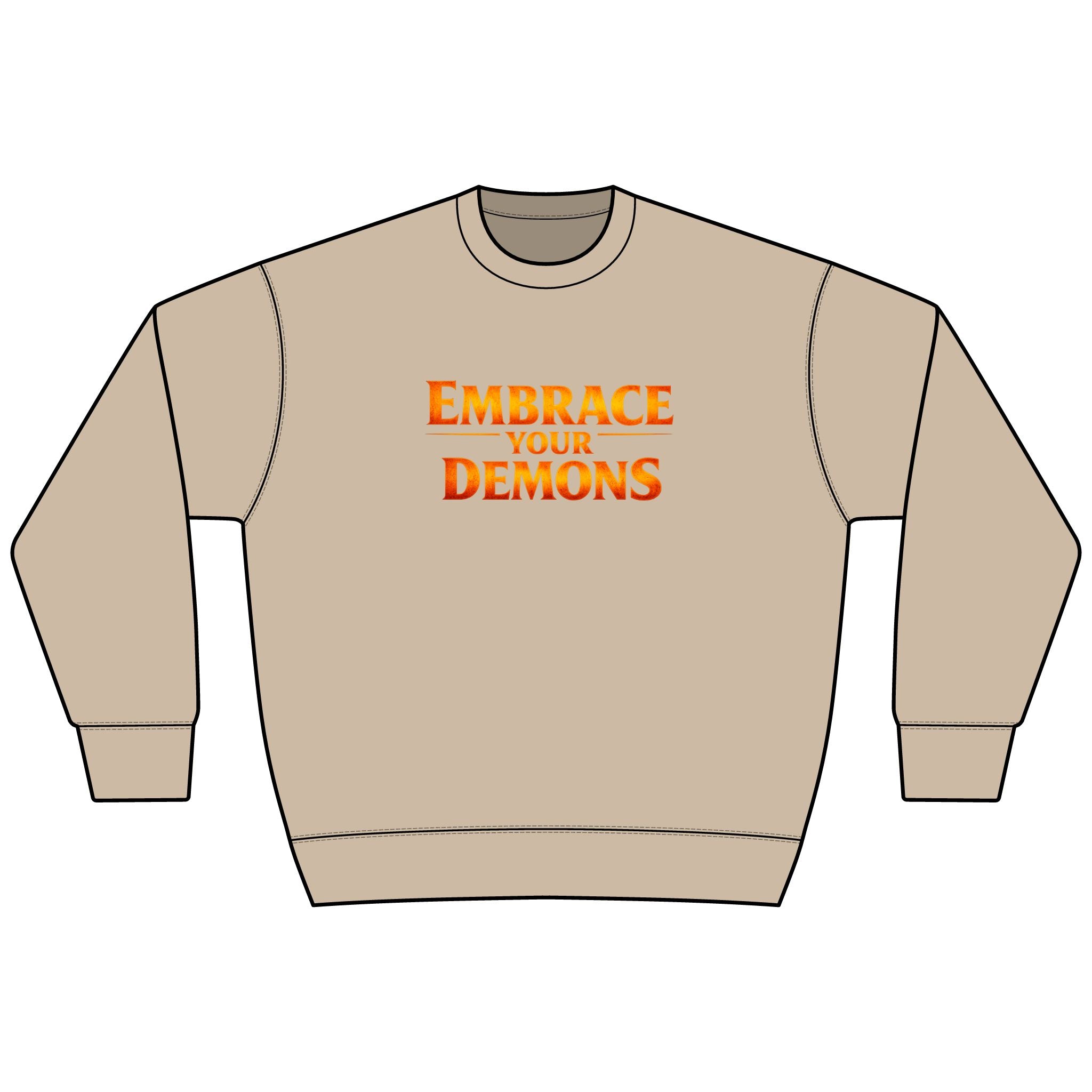 Embrace Your Demons Sweatshirt — I Am Forged By My Shadow Graphic