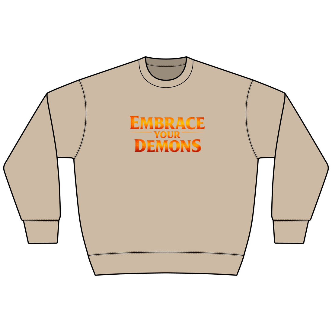 Embrace Your Demons Sweatshirt — I Am Forged By My Shadow Graphic